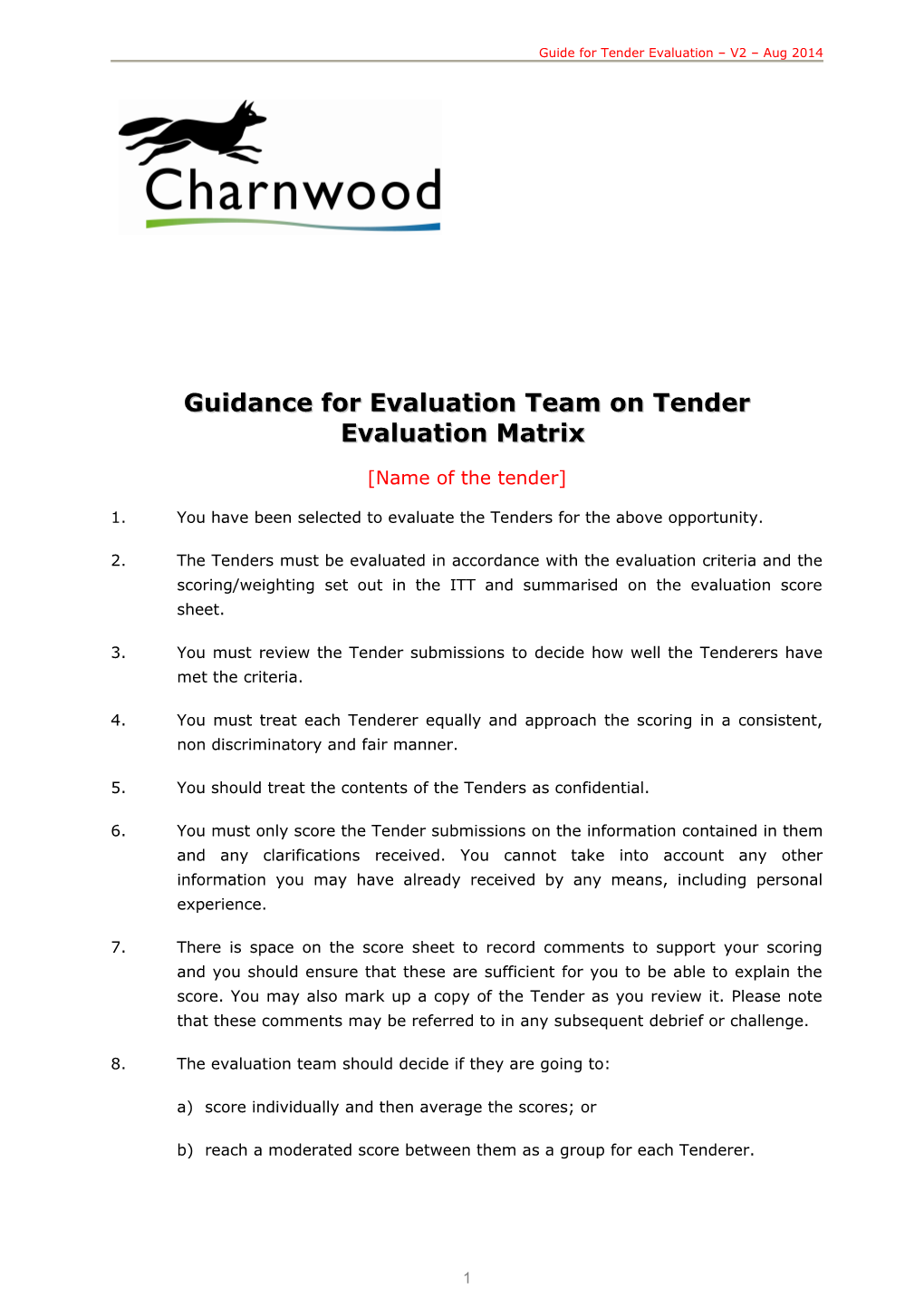 Guidance for Evaluation Team on Tender Evaluation Matrix
