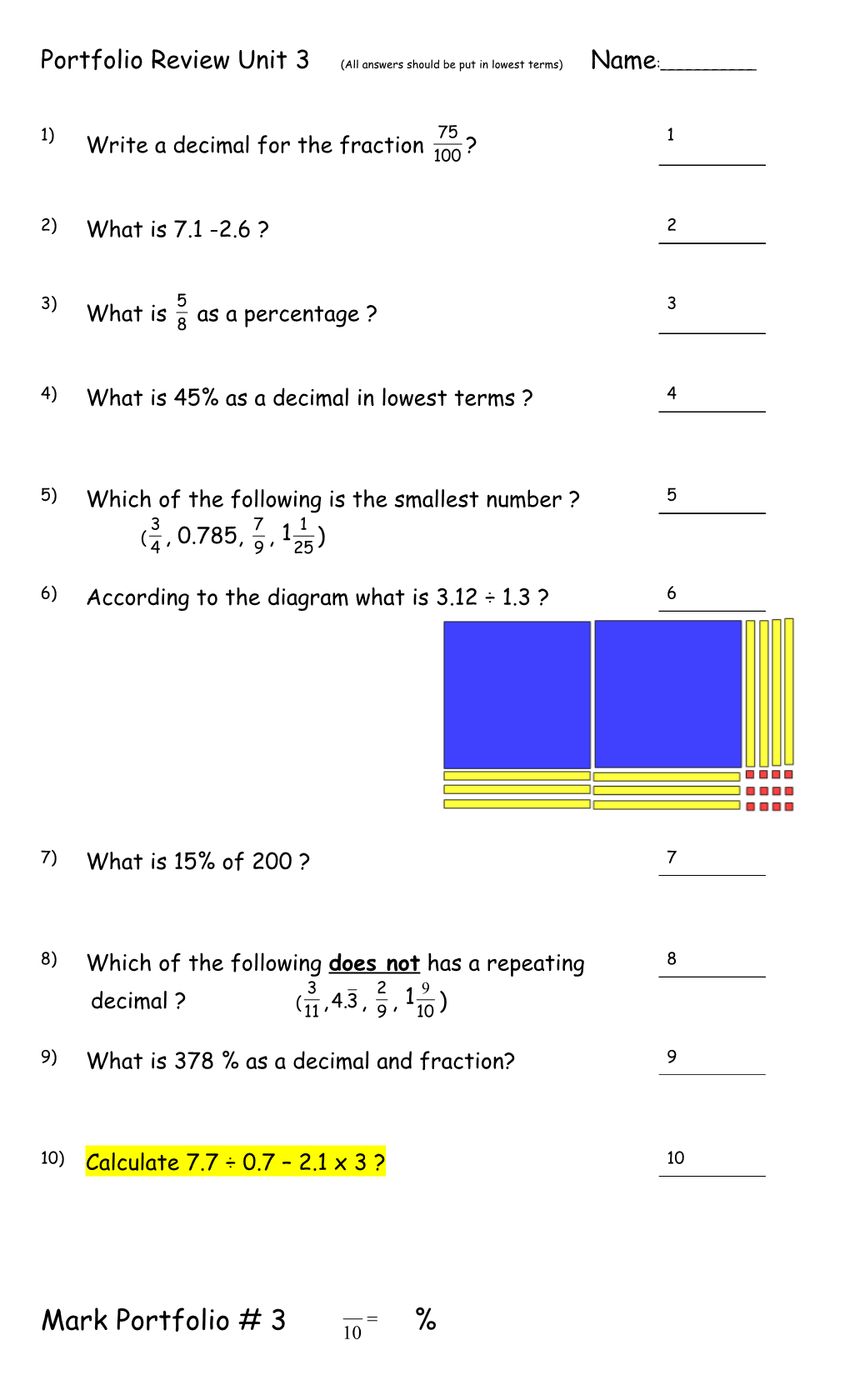 Portfolio Review Unit 3 (All Answers Should Be Put in Lowest Terms) Name:______