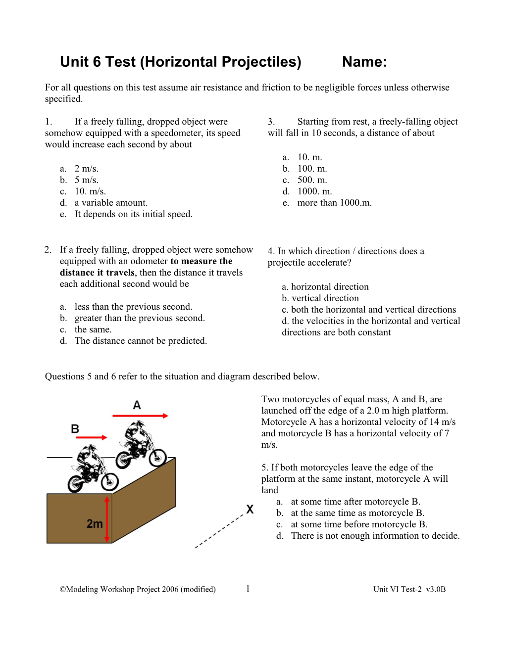 Unit 6 Test (Horizontal Projectiles)