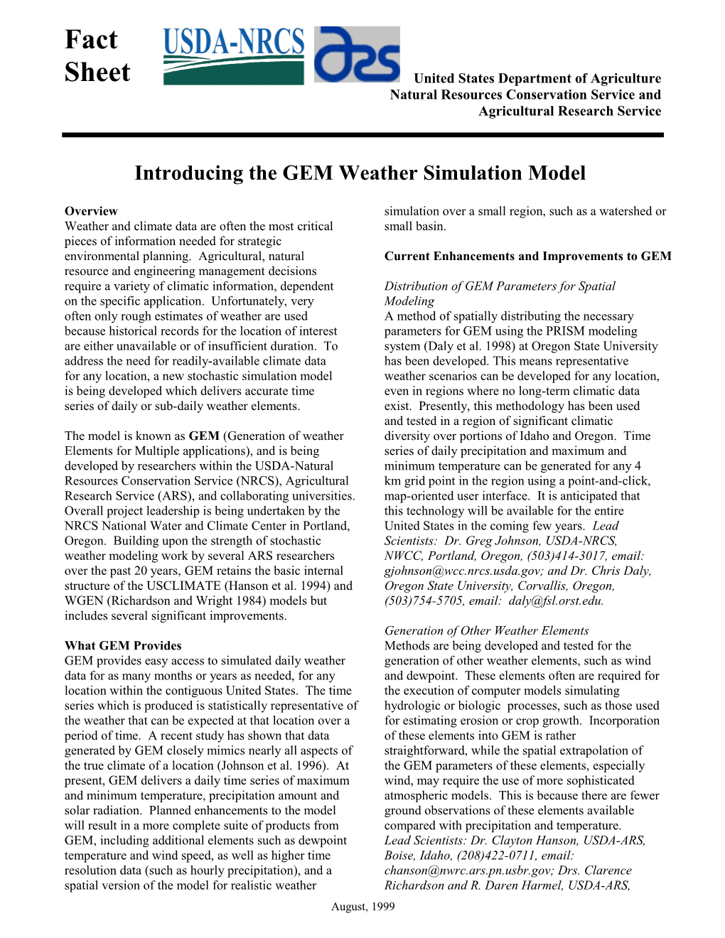 Introducing the GEM Climate Simulation Model