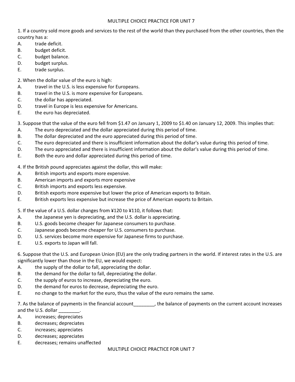 Multiple Choice Practice for Unit 7