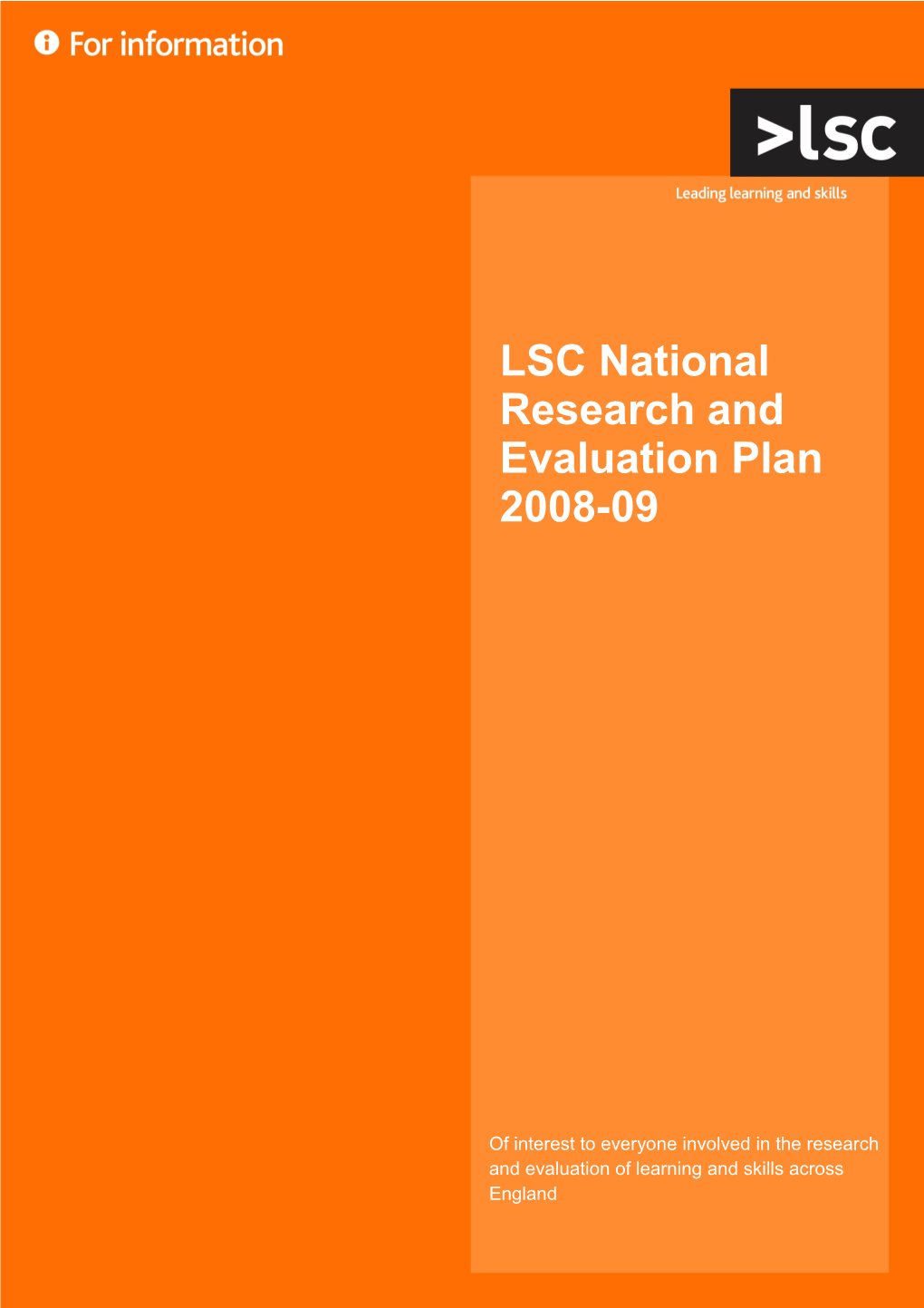 LSC National Research and Evaluation Plan 2008-09