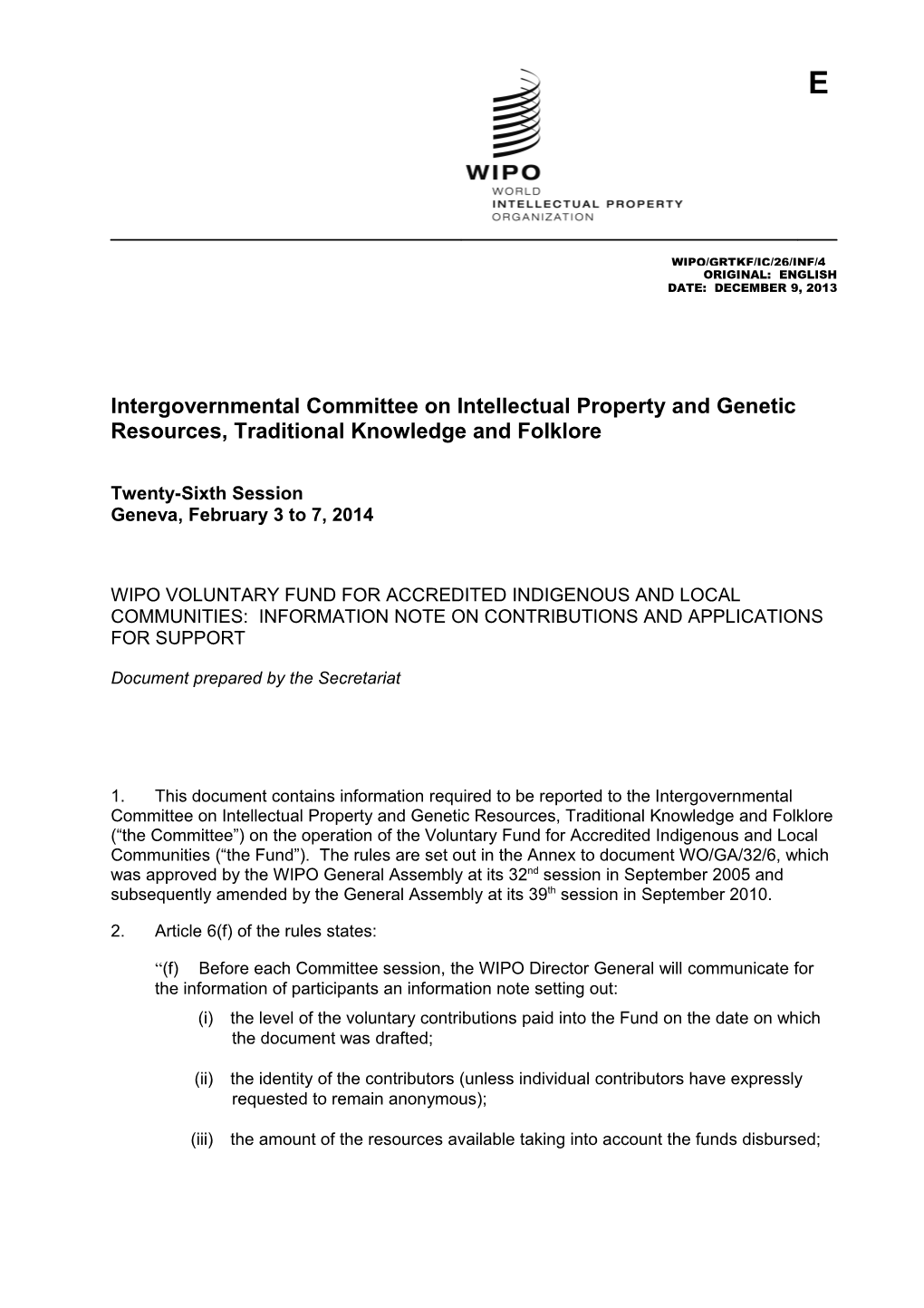 Intergovernmental Committee on Intellectual Property and Genetic Resources, Traditional s6