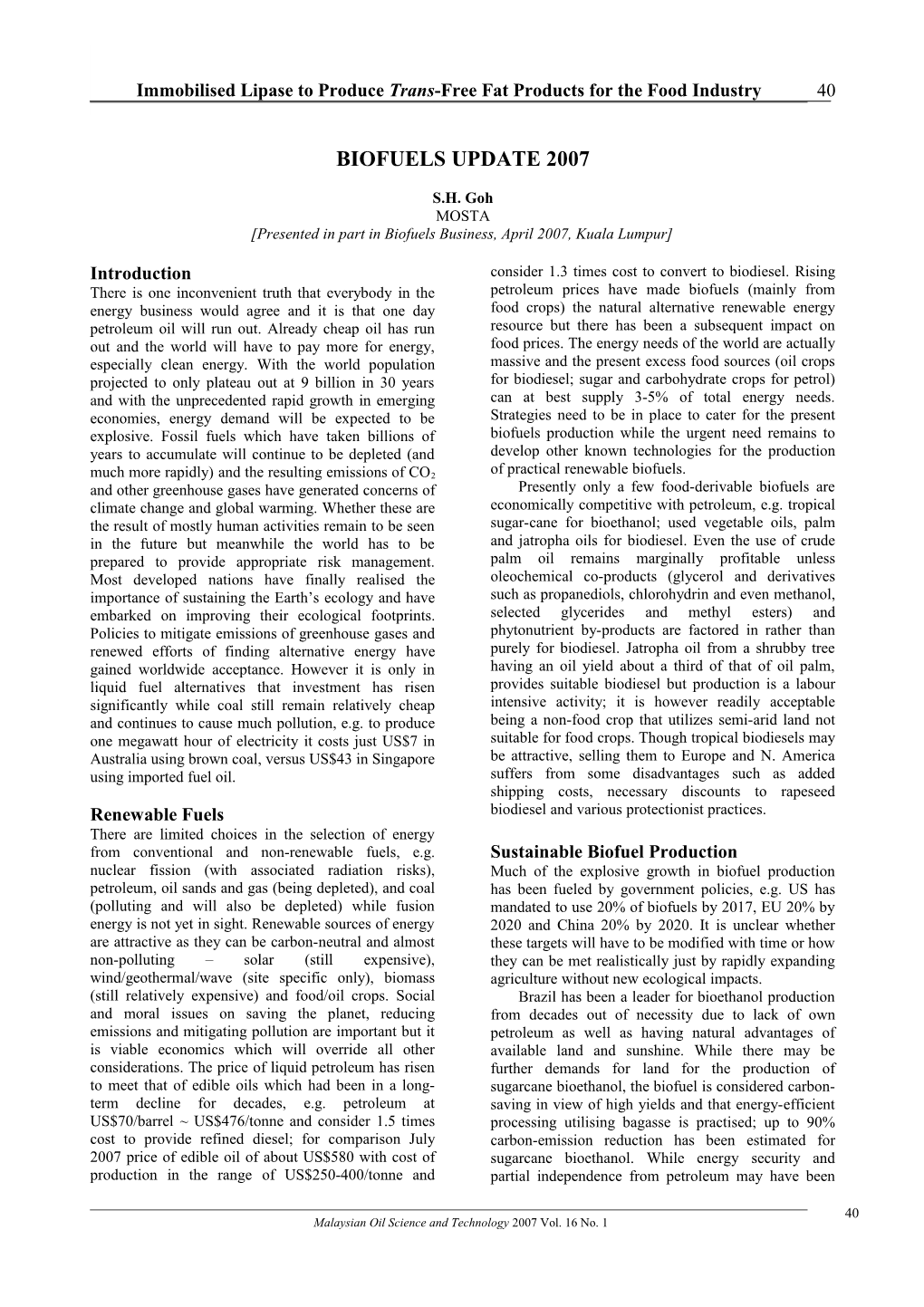 Application of Enzymatic Interesterification for the Manufacture of Trans Fat Free Margarine