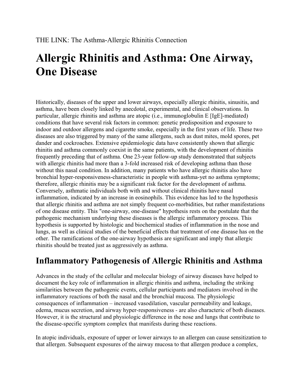 Allergic Rhinitis and Asthma: One Airway, One Disease