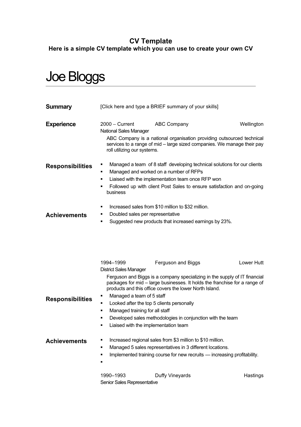 Here Is a Simple CV Template Which You Can Use to Create Your Own CV