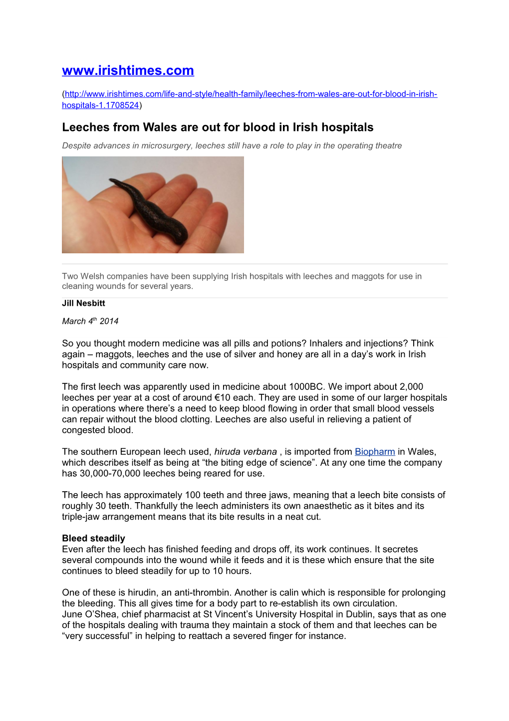 Leeches from Wales Are out for Blood in Irish Hospitals