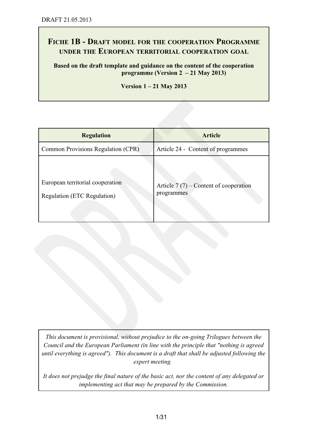 Article 7 (7) of the ETC Regulation Sets out That