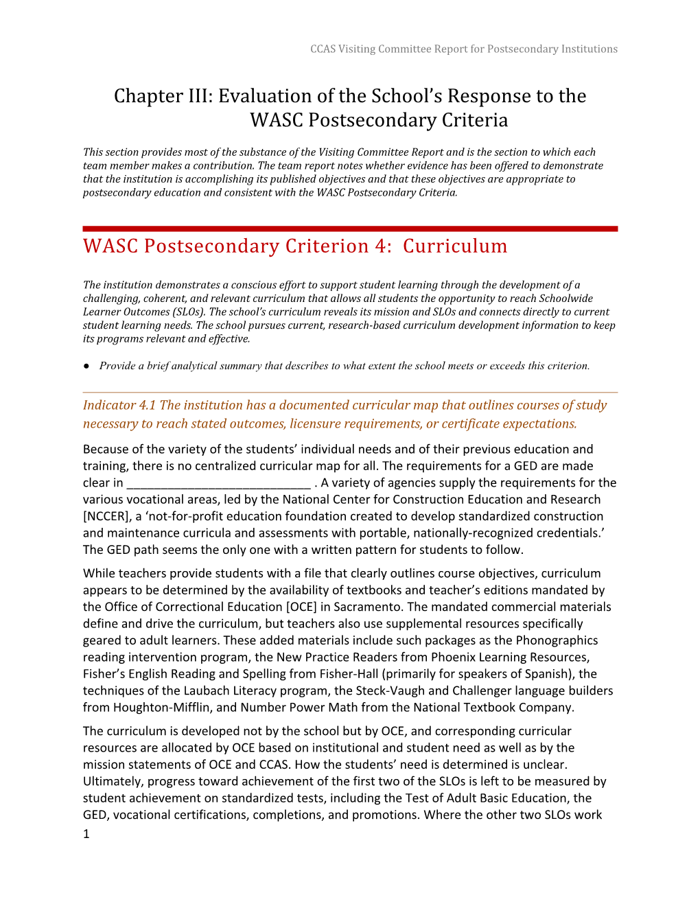 Chapter III: Evaluation of the School S Response to the Wascpostsecondary Criteria