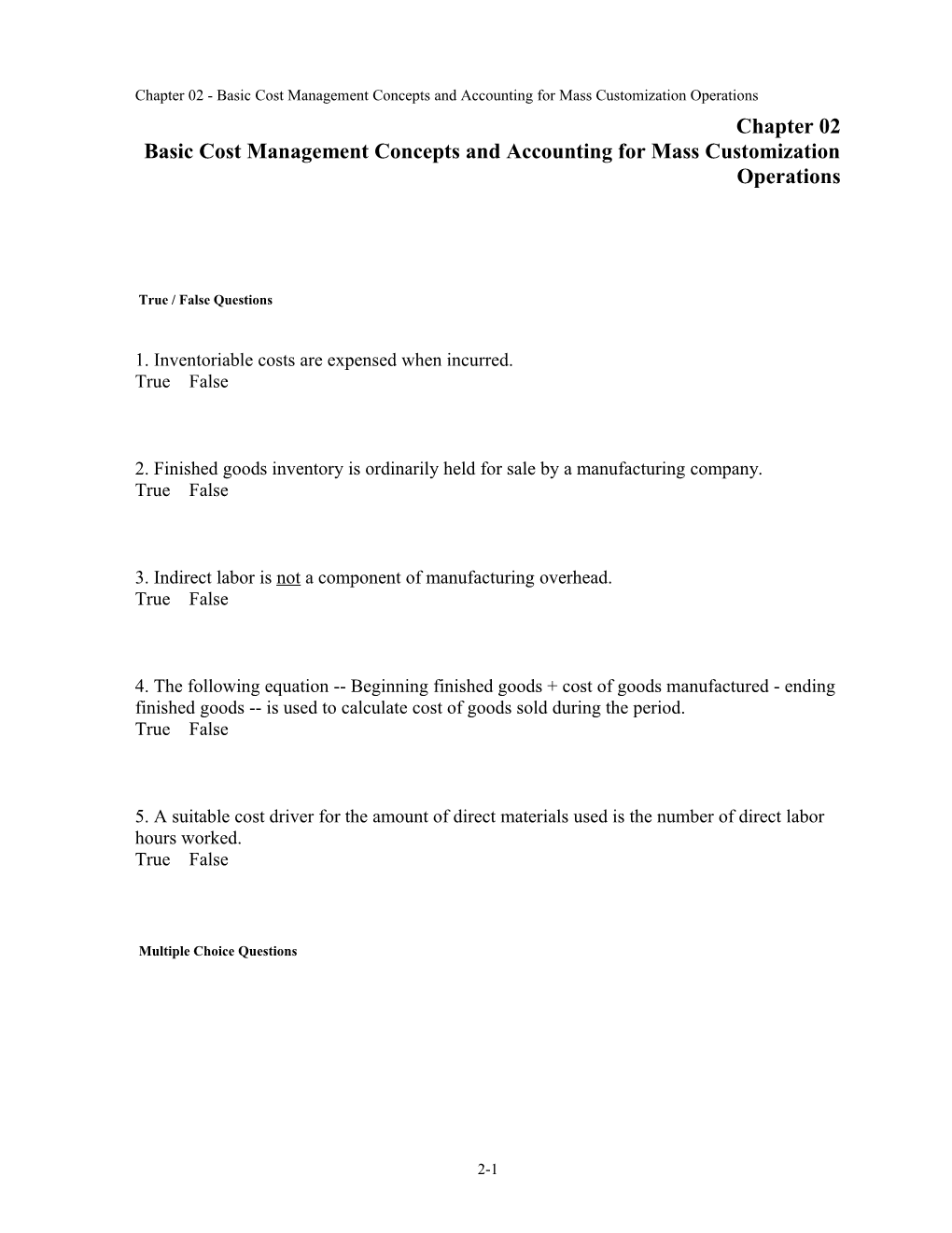 Chapter 02 Basic Cost Management Concepts and Accounting for Mass Customization Operations