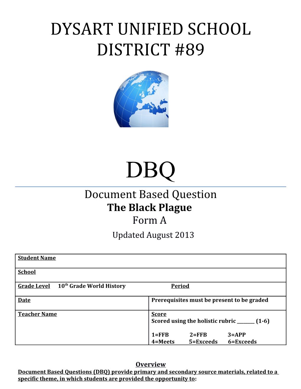 Document Based Questions (DBQ) Provide Primary and Secondary Source Materials, Related