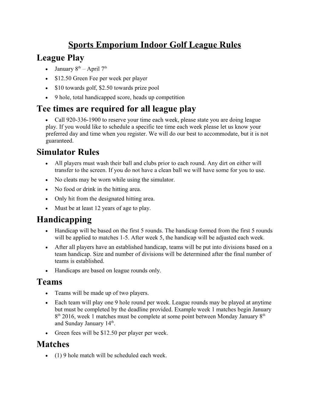 Sports Emporium Indoor Golf League Rules