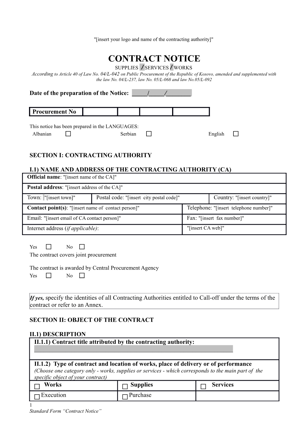 Insert Your Logo and Name of the Contracting Authority