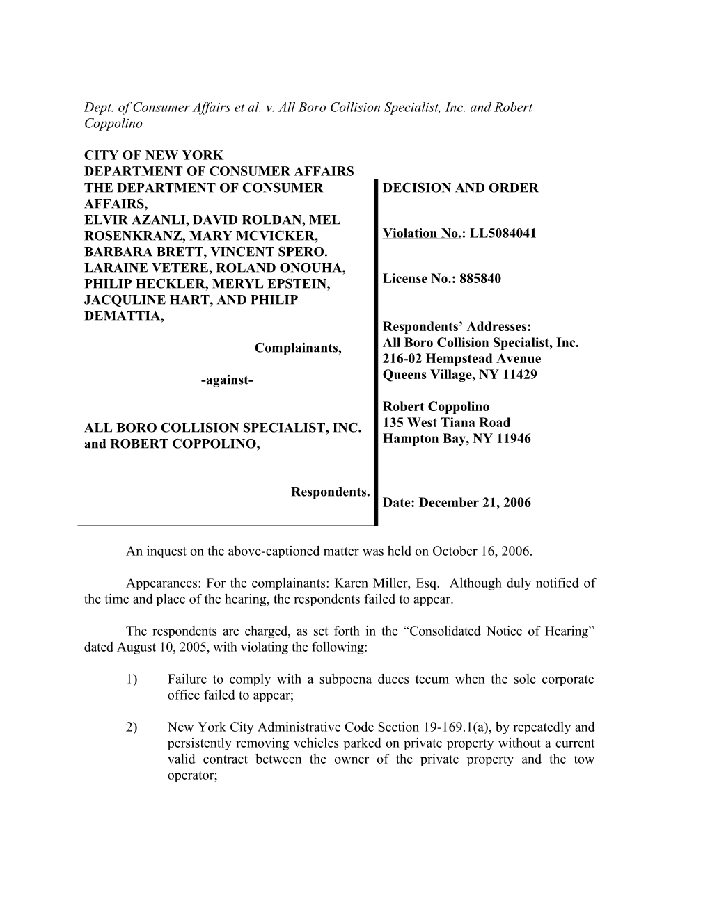 Dept. of Consumer Affairs Et Al. V. All Boro Collision Specialist, Inc. and Robert Coppolino