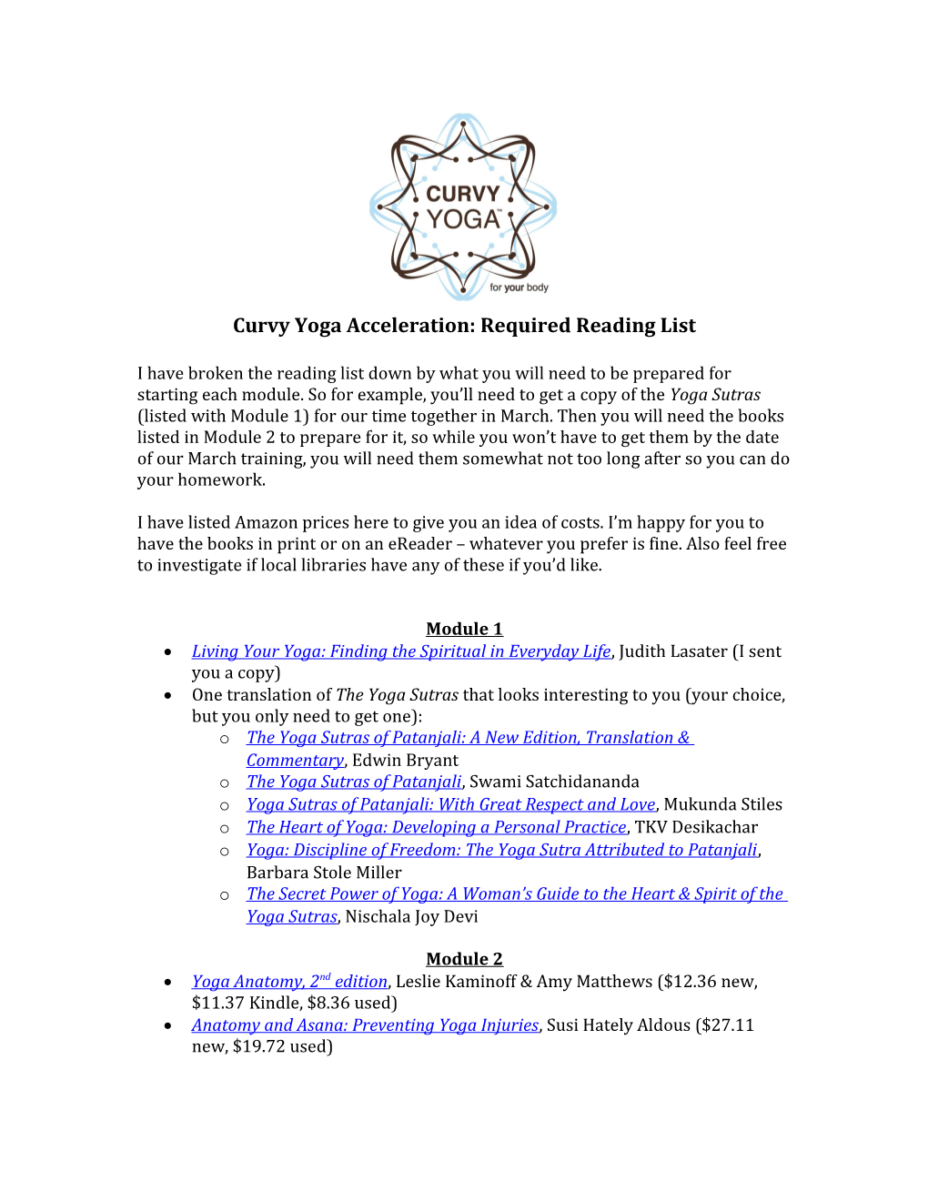 Curvy Yoga Acceleration: Required Reading List
