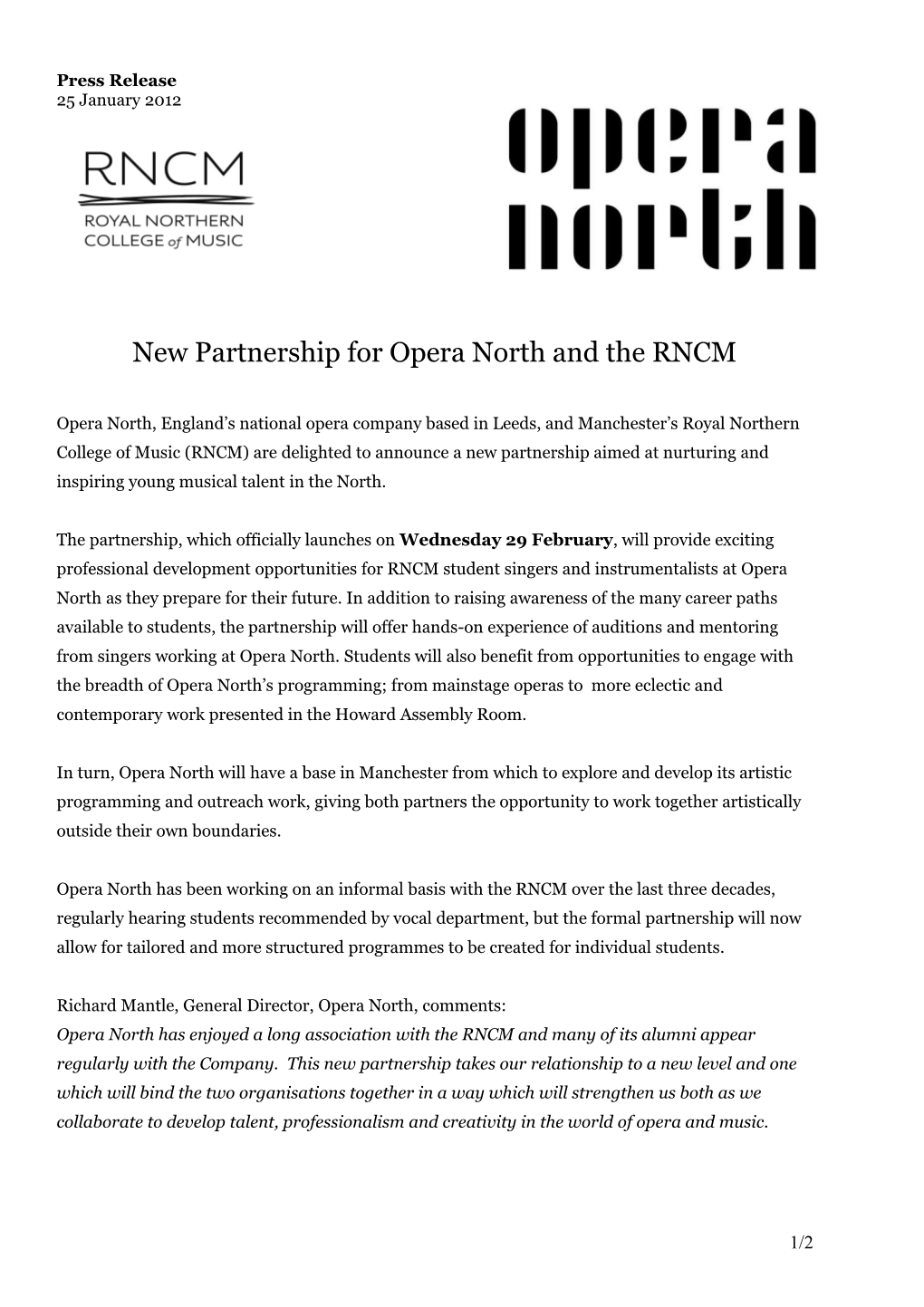 New Partnership for Opera North and the RNCM