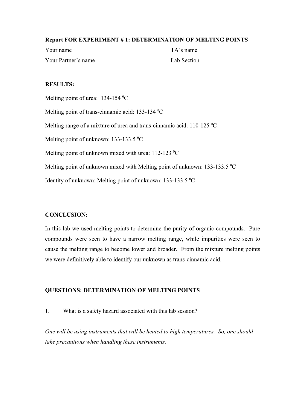 Report for EXPERIMENT # 1: DETERMINATION of MELTING POINTS