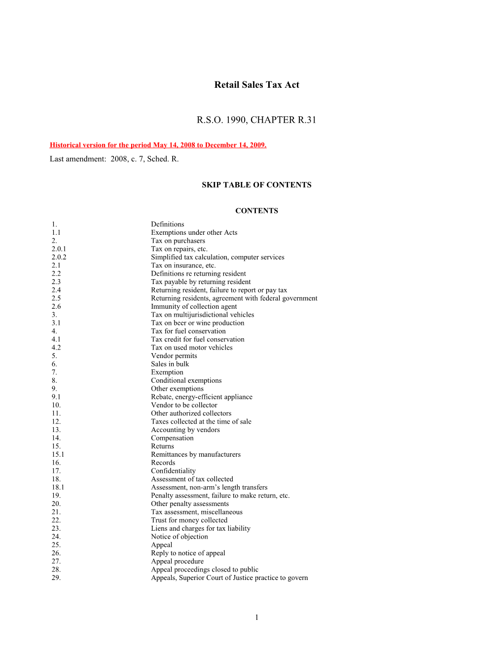 Retail Sales Tax Act, R.S.O. 1990, C. R.31 s1