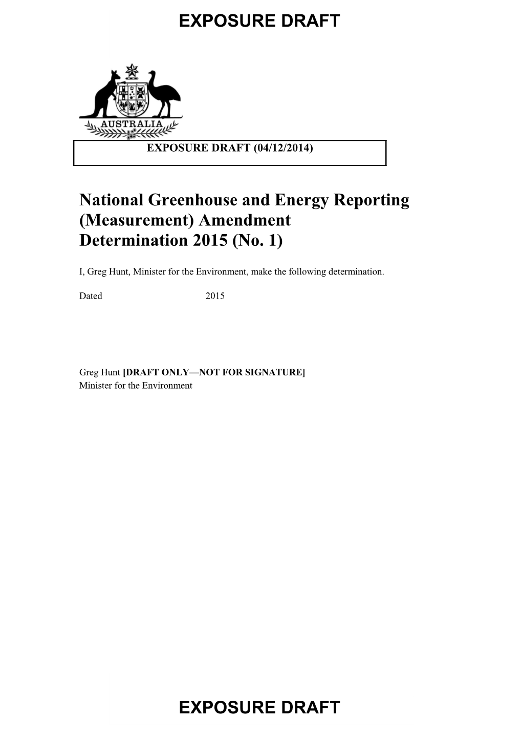 National Greenhouse and Energy Reporting (Measurement) Amendment Determination 2015 (No. 1)