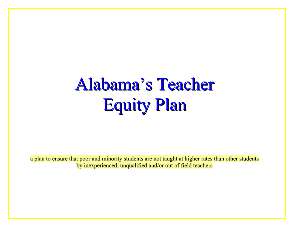 Alabama's Teacher Equity Plan (MS WORD)