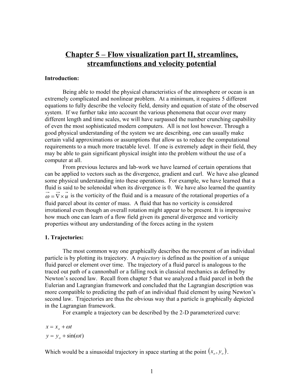 Chapter 5 Flow Visualization Part II, Streamlines, Streamfunctions and Velocity Potential