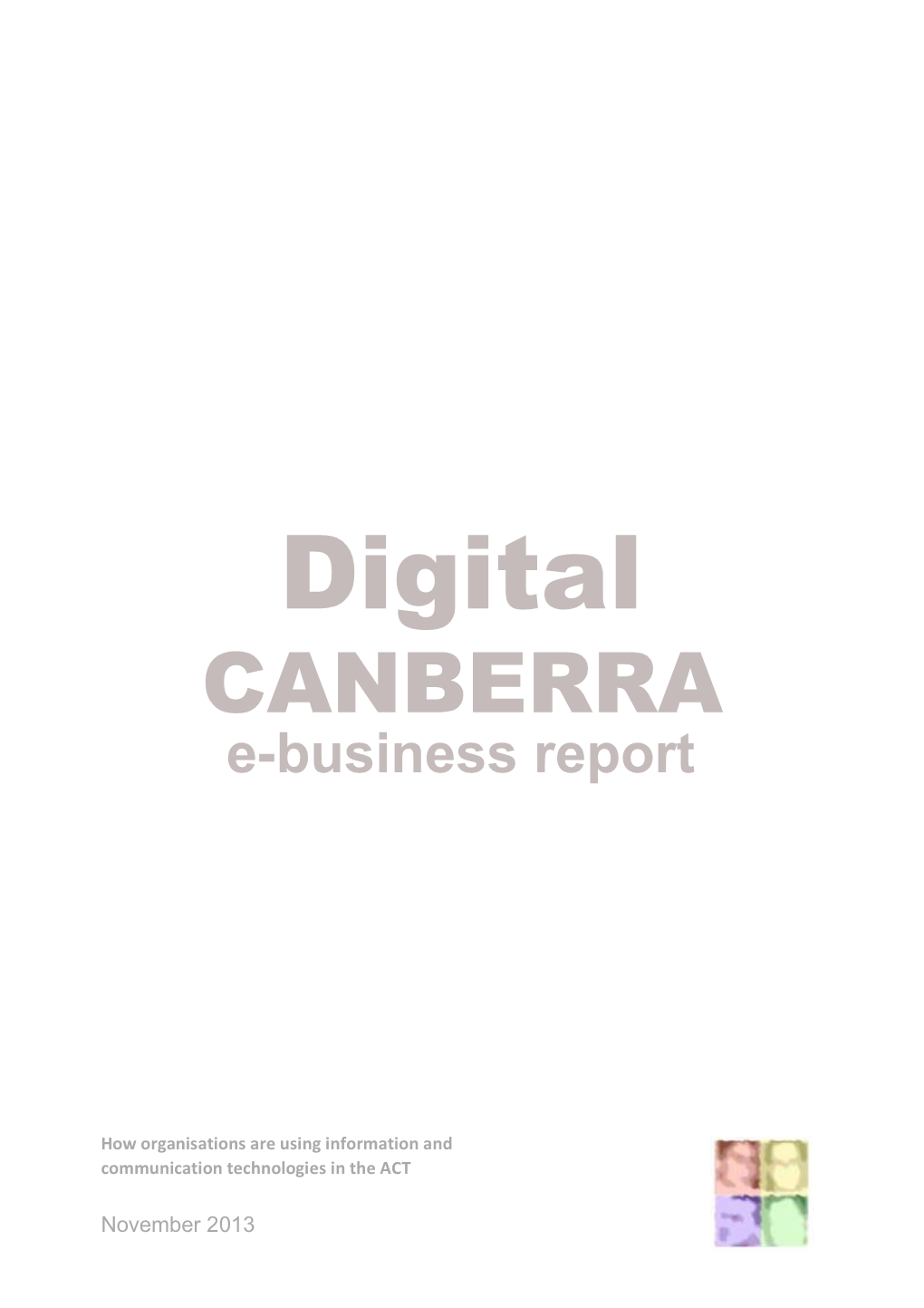 Digital Canberra E-Business Report - Executive Summary