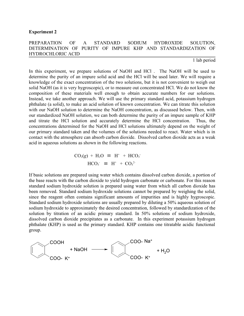 Preparation of a Standard Sodium Hydroxide Solution, Determination of Purity of Impure