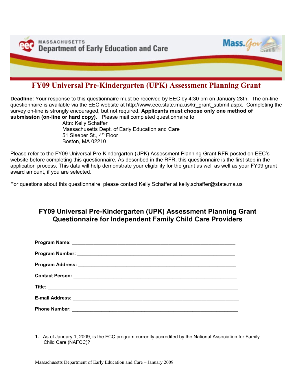 FY09 Universal Pre-Kindergarten (UPK) Assessment Planning Grant Questionnaire for Independent