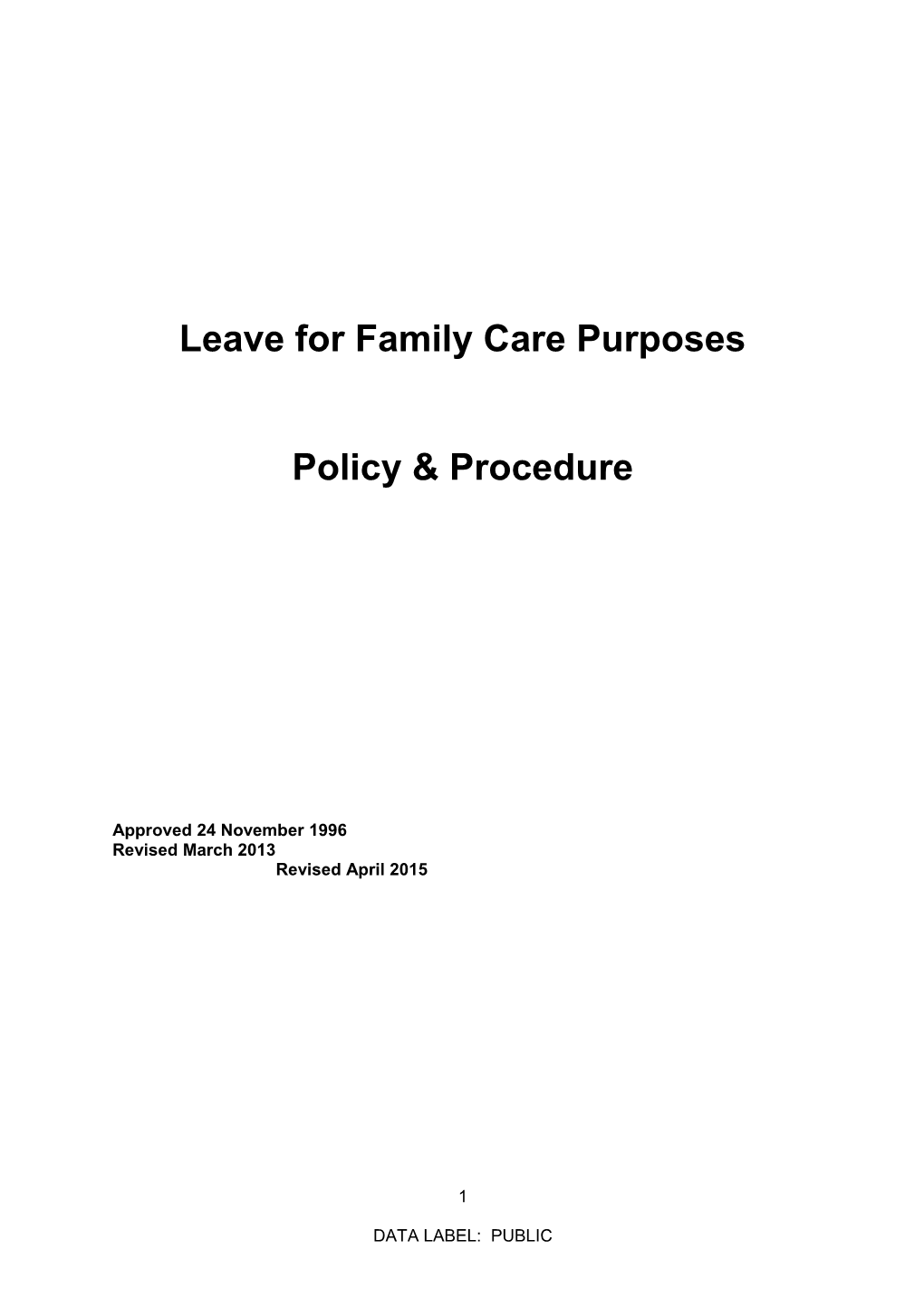 Leave for Family Care Purposes Policy & Procedure