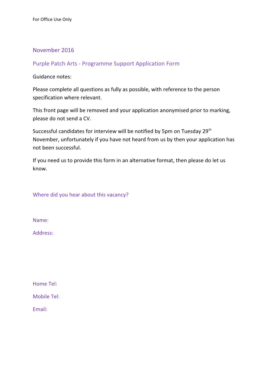 Purple Patch Arts - Programme Support Application Form