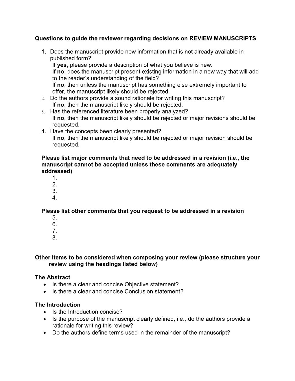 Questions to Guide the Reviewer Regarding Decisions on REVIEW MANUSCRIPTS