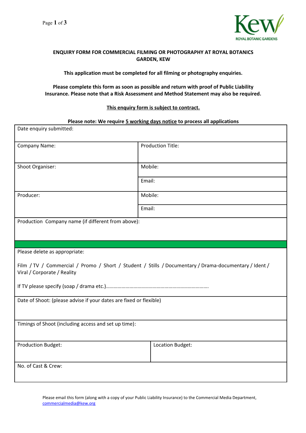 Enquiry Form for Commercial Filming Or Photography at Royal Botanics Garden, Kew