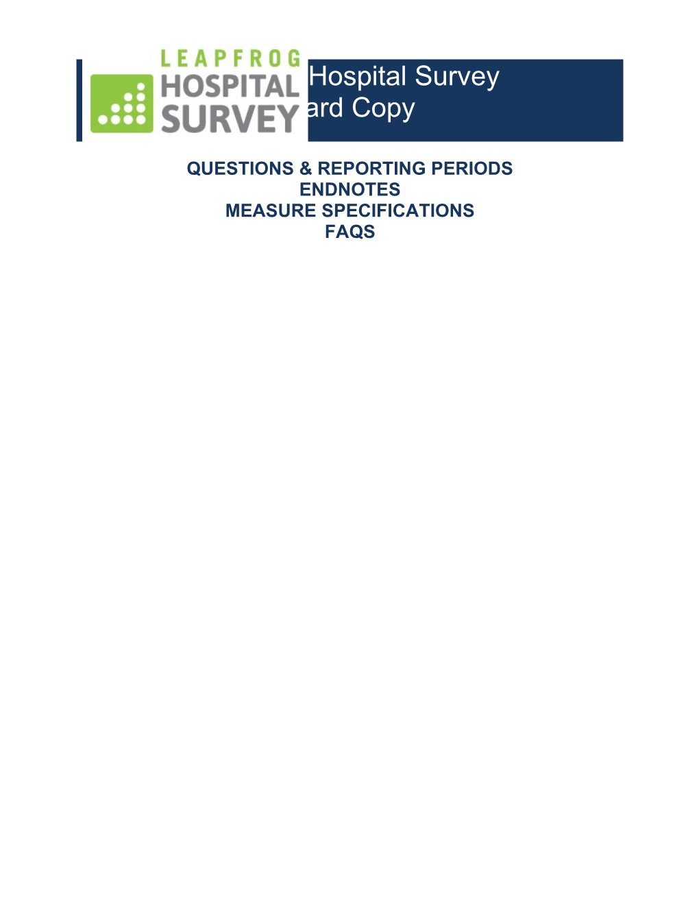 Leapfrog Hospital Survey s1