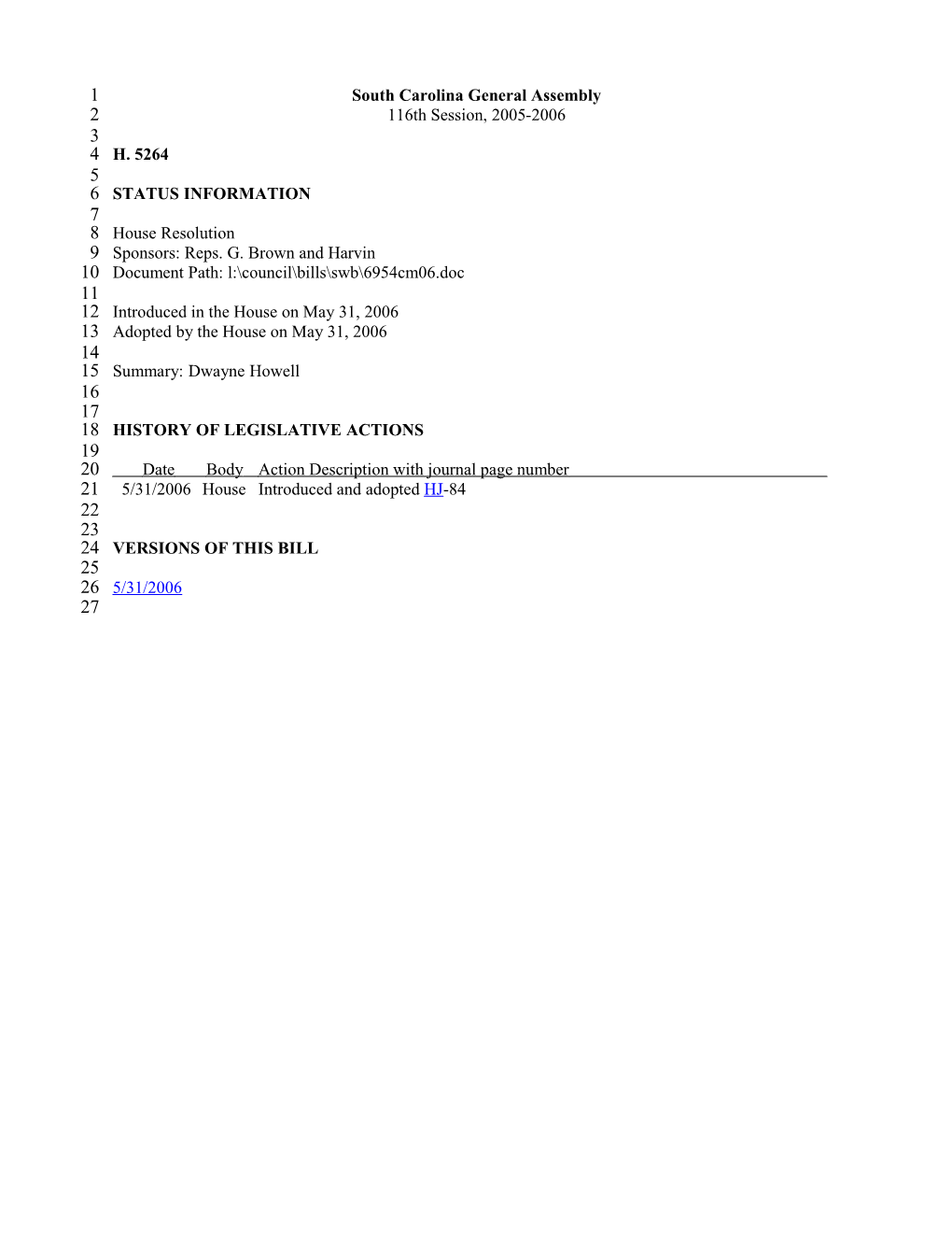 2005-2006 Bill 5264: Dwayne Howell - South Carolina Legislature Online