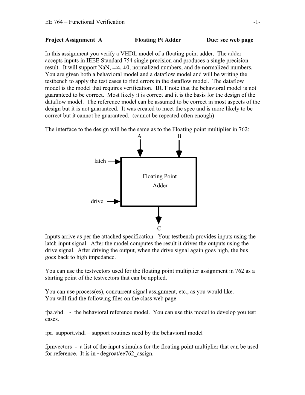 Project Assignment a Floating Pt Adder Due: See Web Page