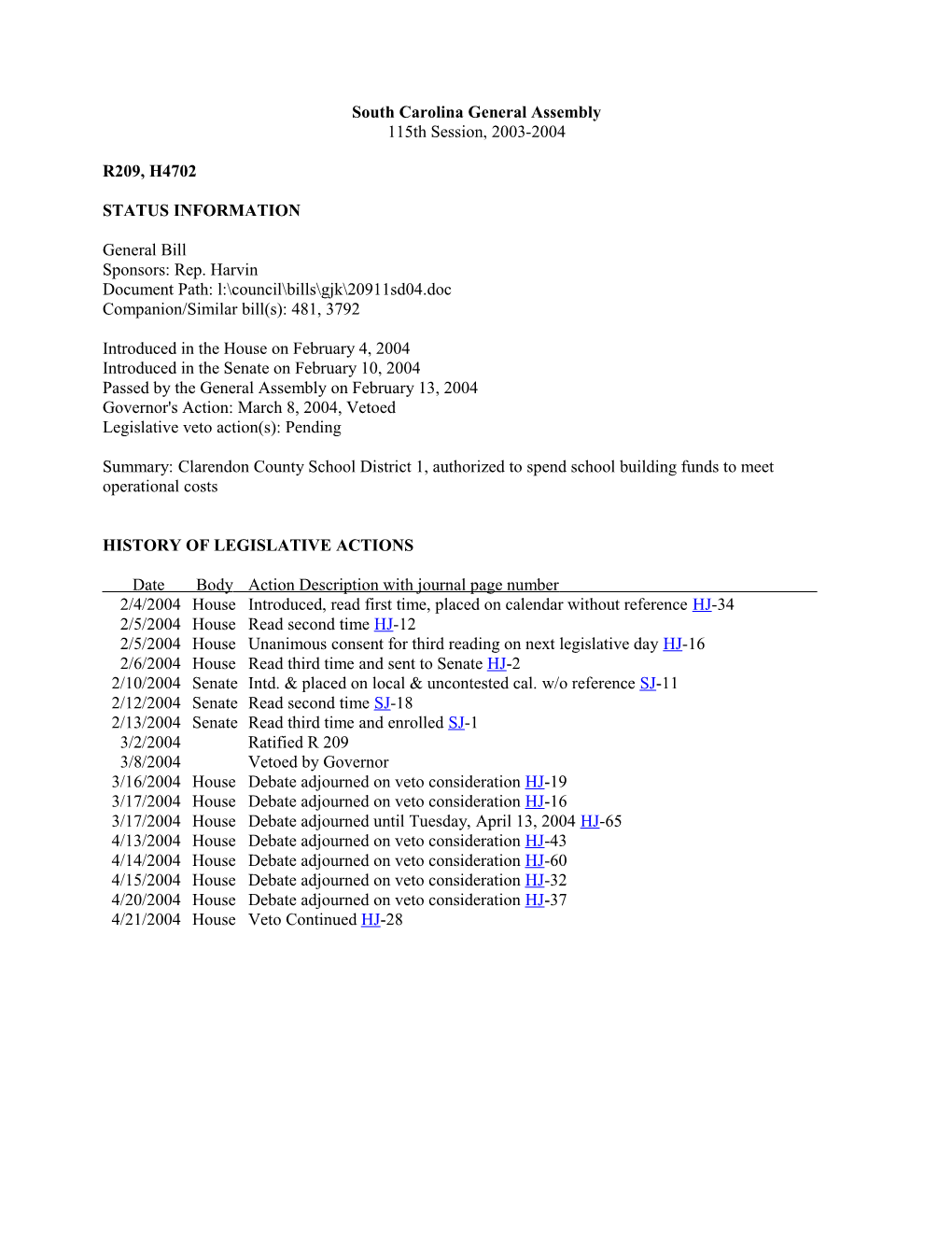 2003-2004 Bill 4702: Clarendon County School District 1, Authorized to Spend School Building