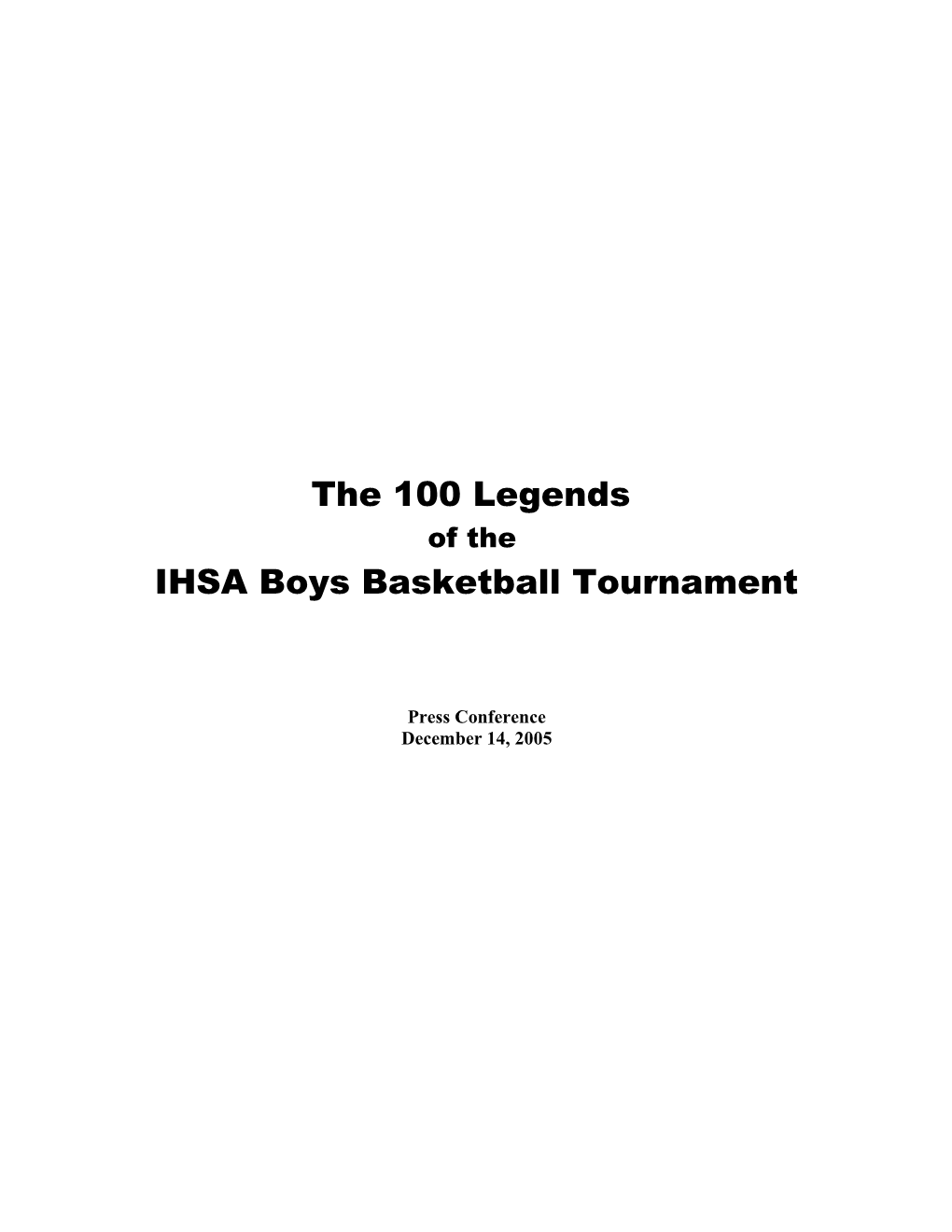 Nominees for IHSA's 100 Legends From