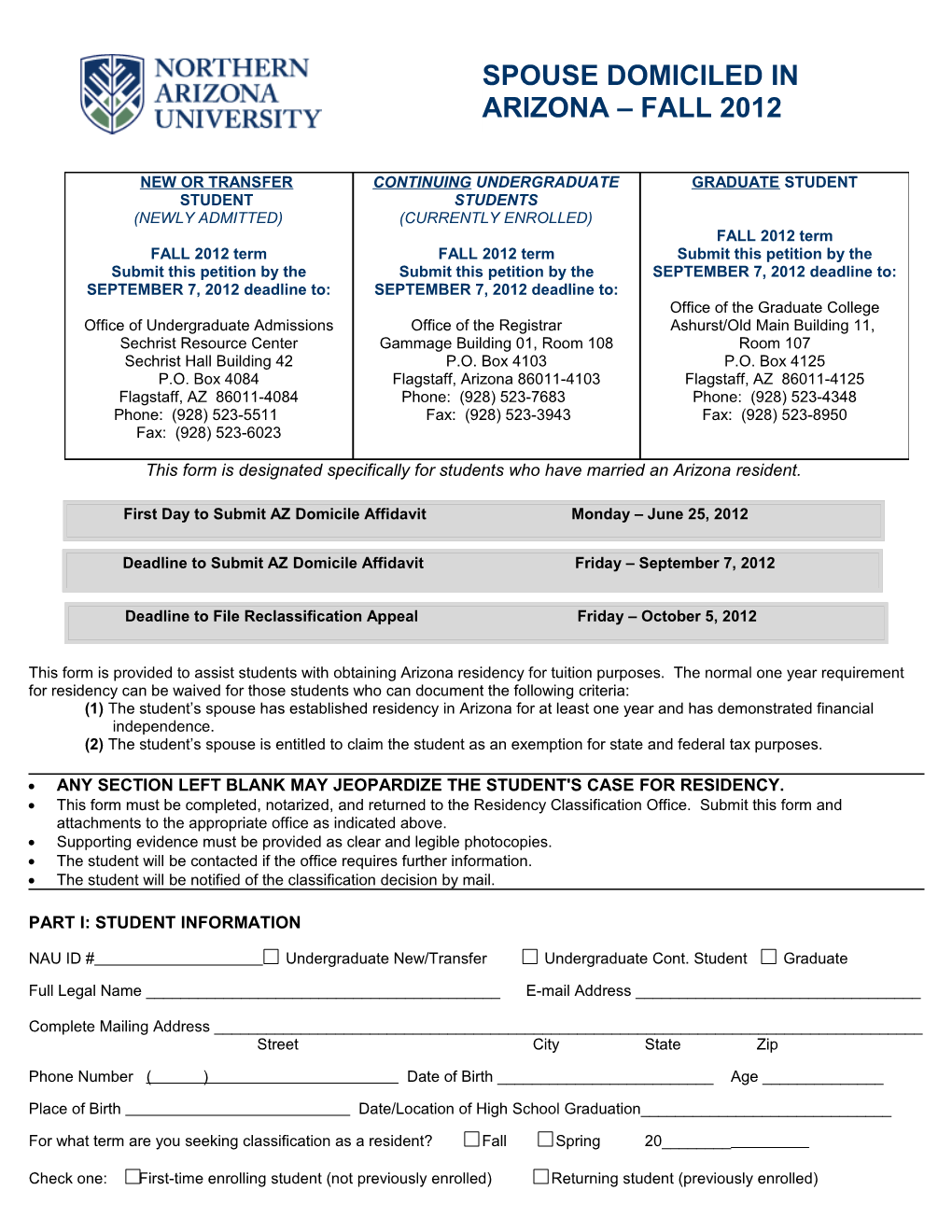 First Day to Submit AZ Domicile Affidavit Monday June 25, 2012