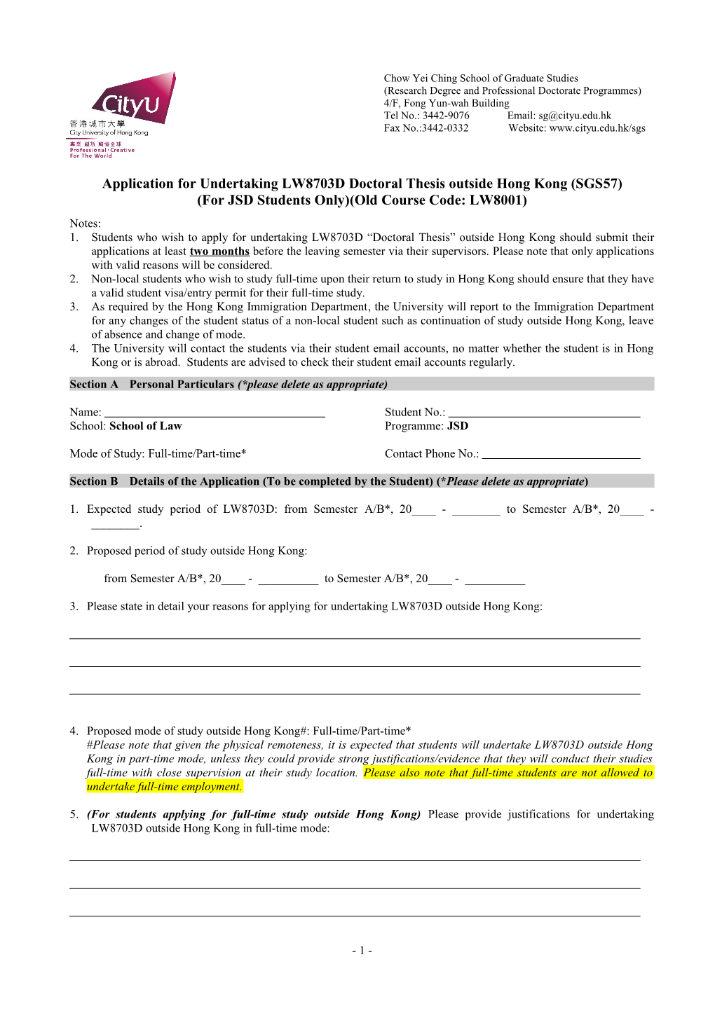 Application for Undertaking LW8703D Doctoral Thesis Outside Hong Kong (SGS57)