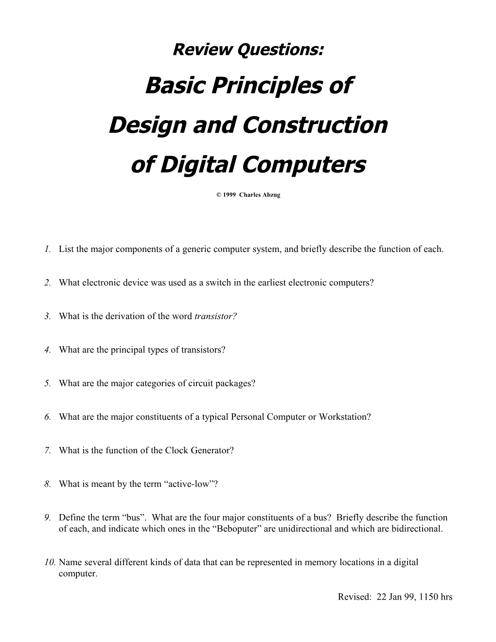 Review Questions: Basic Principles of Design and Construction of Digital Computers