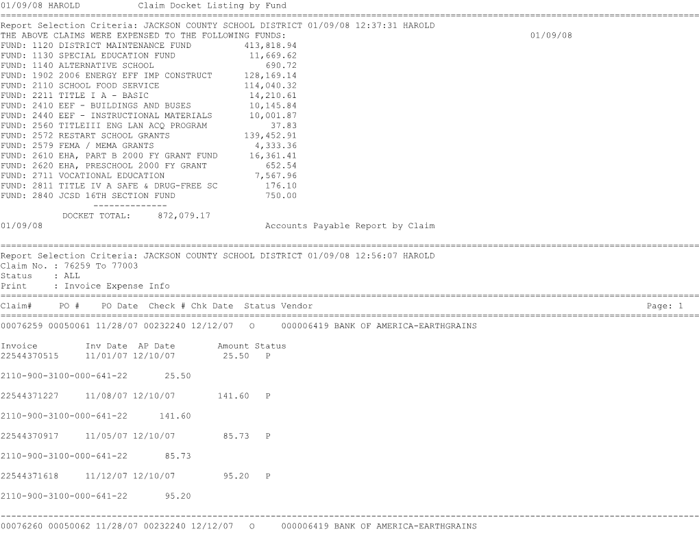 01/09/08 HAROLD Claim Docket Listing by Fund