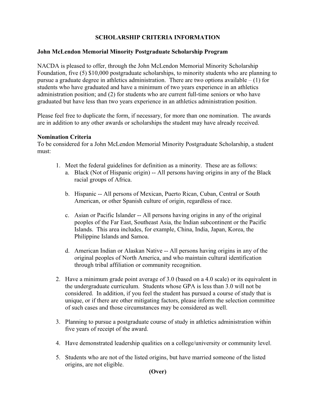NACDA Is Pleased to Offer, Through the John Mclendon Memorial Minority Postgraduate Scholarship