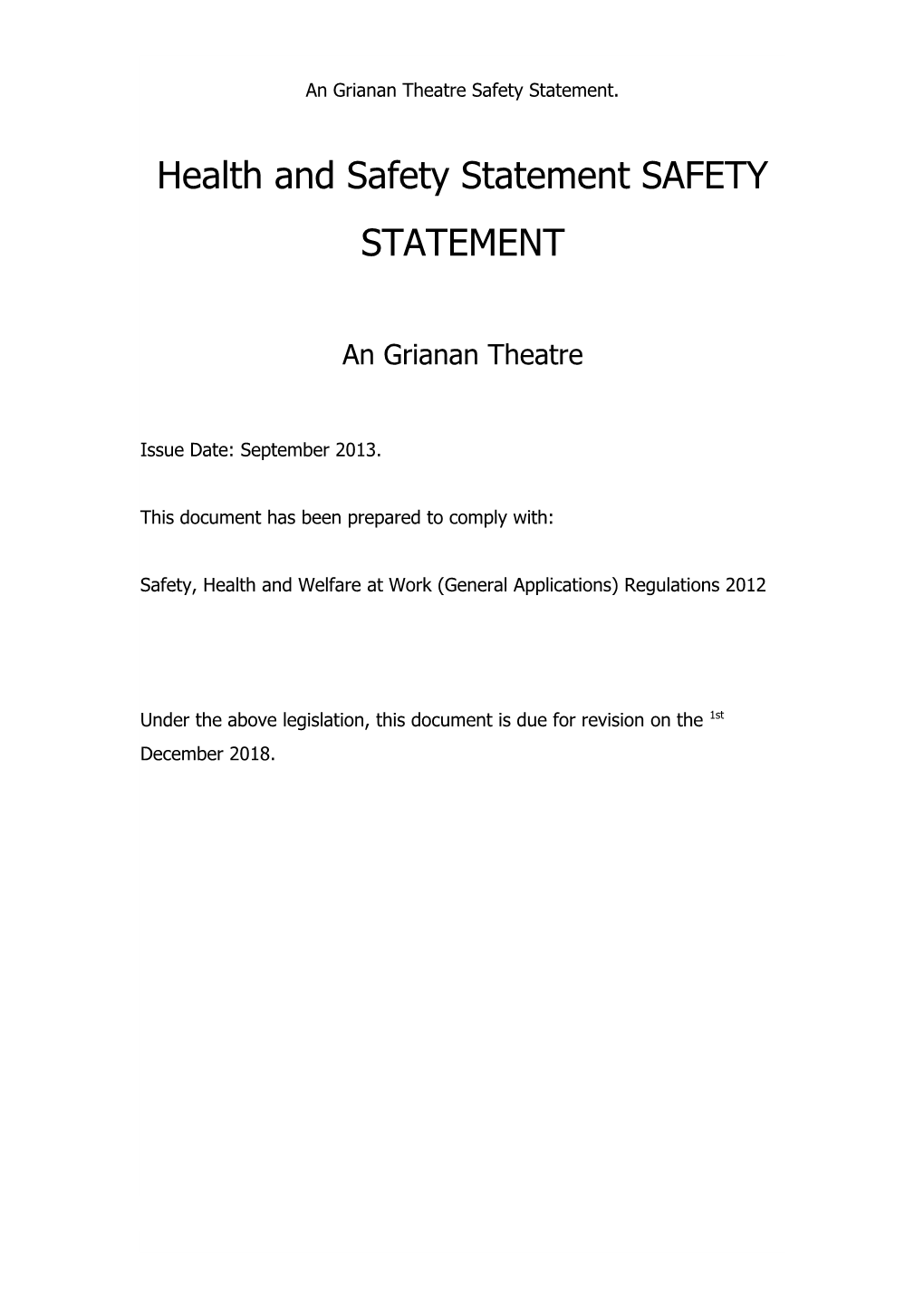 An Grianan Theatre Safety Statement
