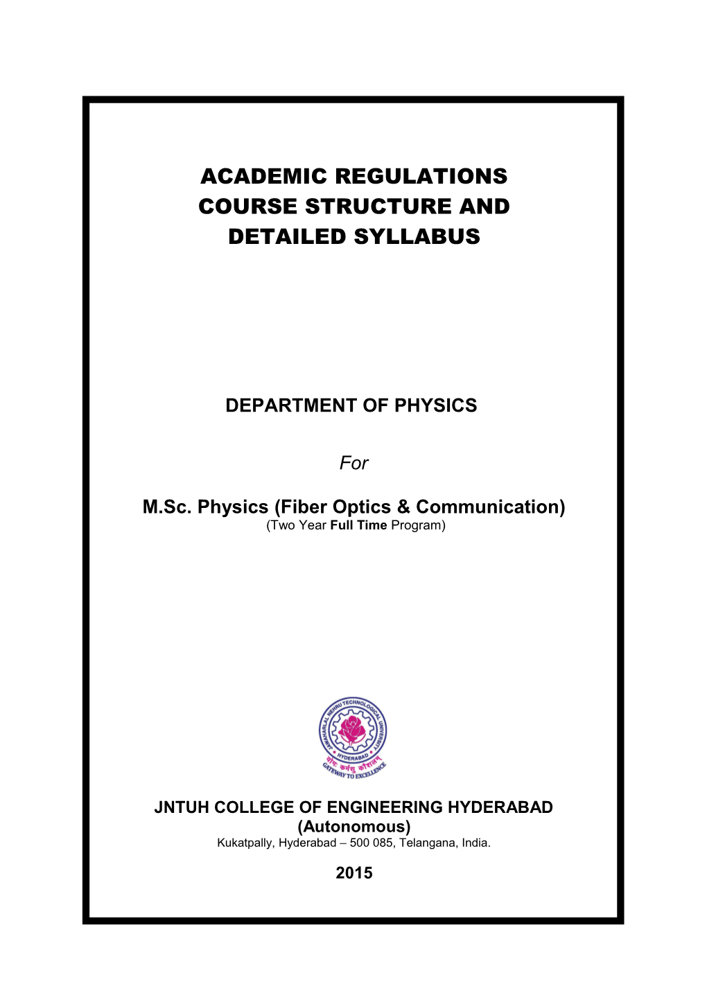 Jntu College of Engineering, Hyderabad-72