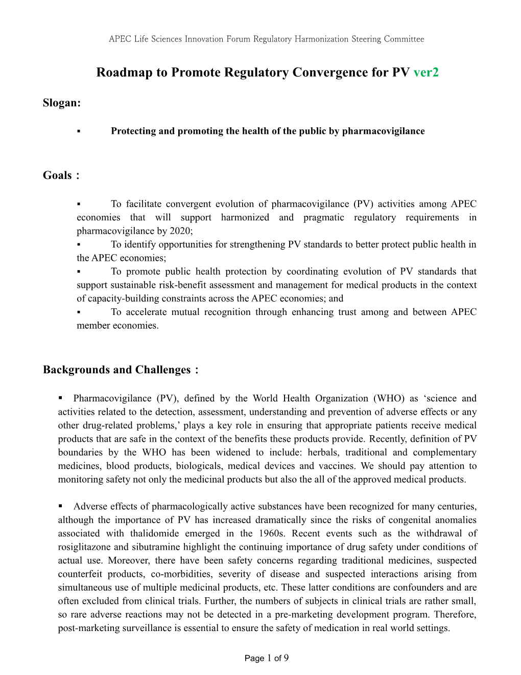 Roadmap to Promote Regulatory Convergence for Pvver2