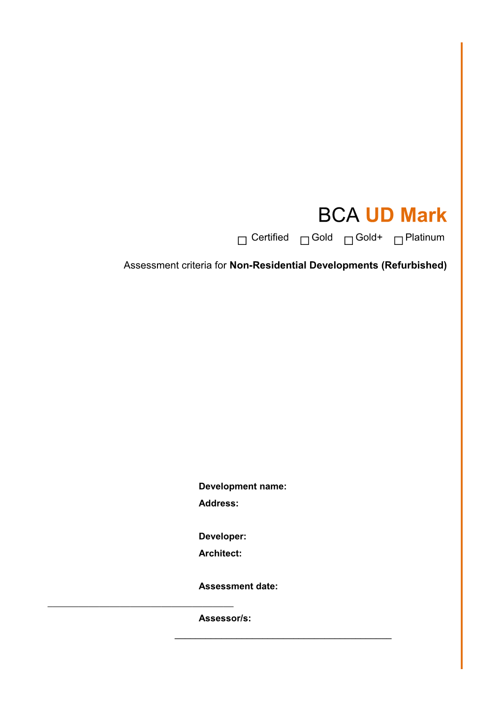 BCA Universal Design Mark Assessment Criteria for Non-Residential Development (Refurbished)