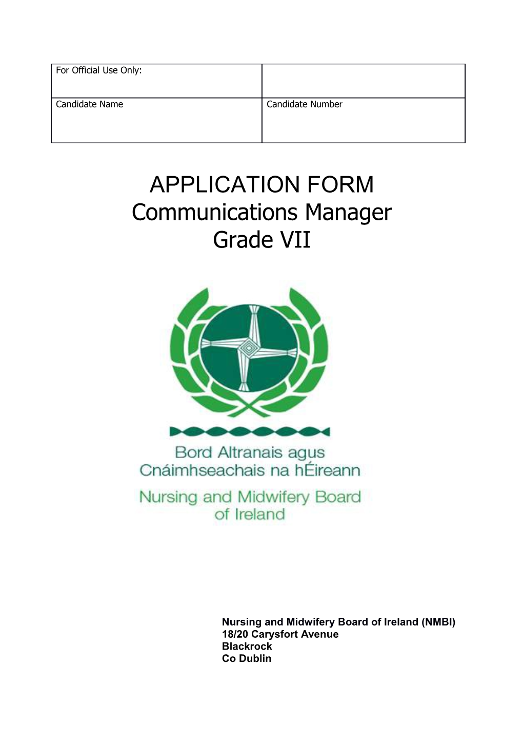 Nursing and Midwifery Board of Ireland (NMBI)