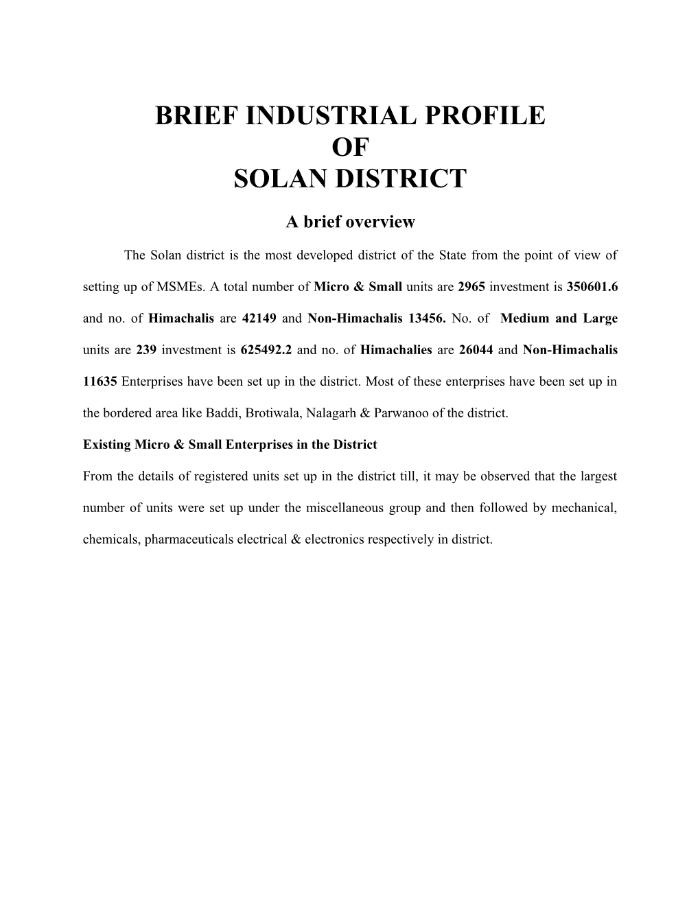 Brief Industrial Profile