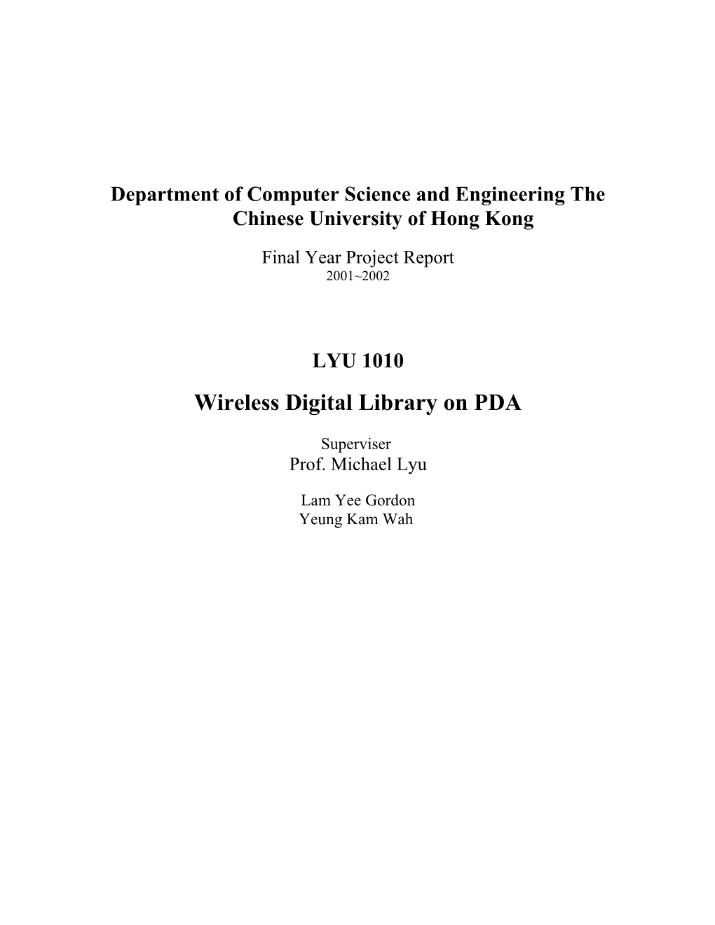 Department of Computer Science and Engineering the Chinese University of Hong Kong