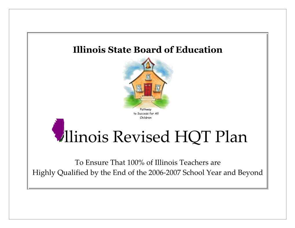 Illinois - Revised Highly Qualified Teachers State Plan (MS Word)